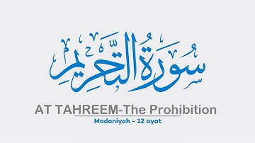 66 Surah AT TAHRIM | TAHREEM | سورة التحريم | Sheikh Shuraim | Arabic Text HD Complete | Para Juz 28