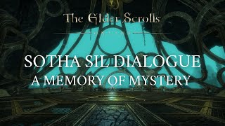 The Elder Scrolls Online: Necrom - A Memory of Mystery Sotha Sil dialogue