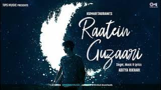 Aditya Rikhari - Raatein Guzaari