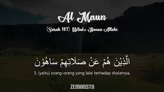 Surah Al Maun - Ustadz Hanan Attaki