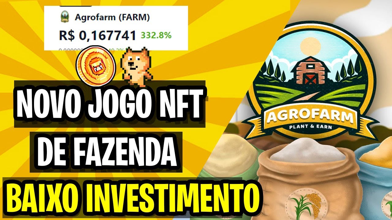 AgroFarm Jogo NFT DE BAIXO INVESTIMENTO, QUE ESTÁ BOMBANDO, TUDO SOBRE O JOGO E COMO COMPRAR A MOEDA