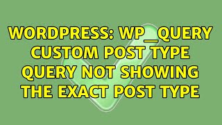 Wordpress: WP_Query custom post type query not showing the exact post type Net Worth
