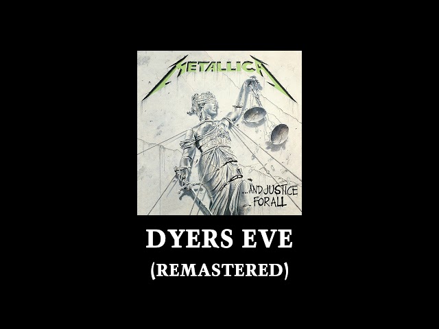 METALLICA - DYERS' EVE