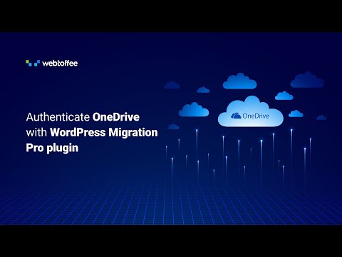 Authenticate OneDrive with WordPress Migration Pro plugin