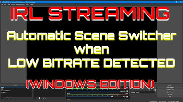 Automatic Low Bitrate Scene Switching - OBS Studio / NGINX (WINDOWS)