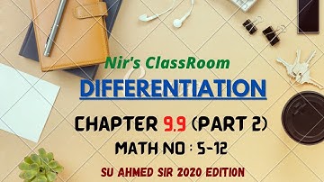 DIFFERENTIATION Chapter 9.9 (part-2) Math 1st Paper  |  Math No 5-12  |  NIR