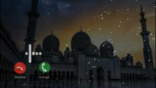 mohammad nabina ringtone| Islamic best ringtone| muslim ringtone best ringtone 2022