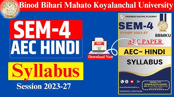 AEC HINDI SEMESTER-4 BBMKU||SYLLABUS DOWNLOAD||COMPLETE DETAILS & HOW TO PREPARE||