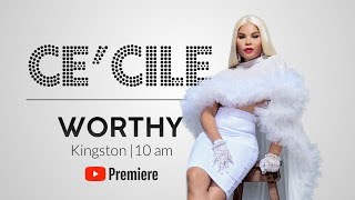 Video thumbnail of "Ce'Cile • Worthy (Lyric video)"