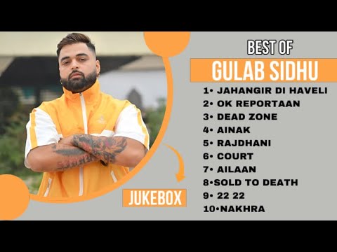 Top 10 songs of Gulab Sidhu | Gulab Sidhu all songs | Latest Punjabi songs 2023 #gulabsidhu