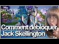 Comment accueillir jack skellington dans la valle tuto   disney dreamlight valley  fr