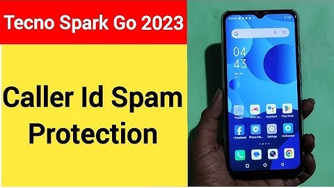 How to enable caller ID spam protection, Tecno Spark go 2023 me spam call se Kaise band kare