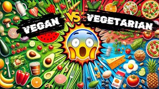 VEGETARIAN vs VEGAN Explained