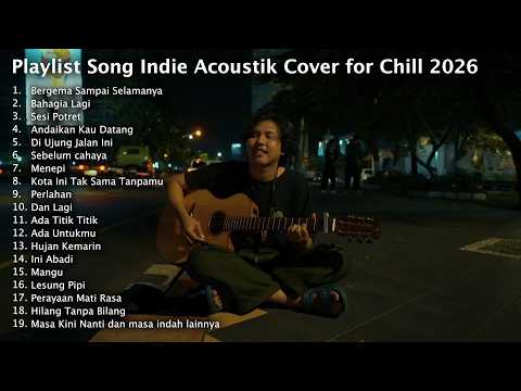 Playlist 🖤🎧 | Song Indie Acoustik Cover for Chill 2026