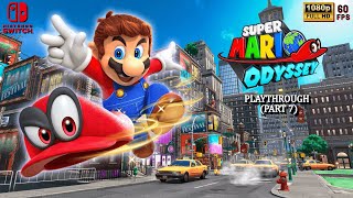 Super Mario Odyssey - Playthrough Part 7 (Switch) (1080p/60 FPS)