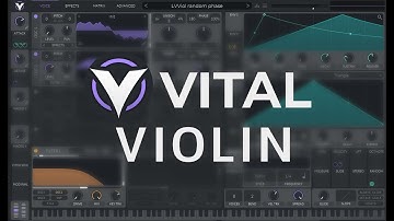 Vital Synth - Making Violin
