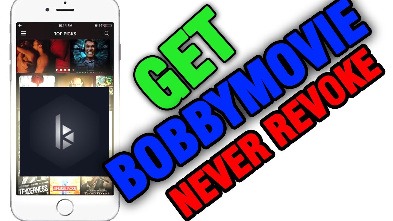 GET BOBBYMOVIE NO REVOKE /NO JAILBREAK - iOS 9/10/11 FREE