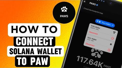 Paws Connect Solana Wallet | Paws New Task Solana Wallet Connect | 10,000 Paws New Solana Task