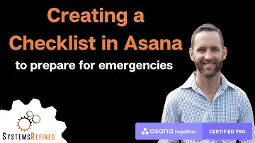 Creating a Checklist in Asana to prepare for emergencies