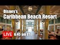 Live: Disney’s Caribbean Beach Resort with Dinner at Centertown Market | Walt Disney World