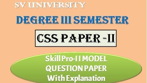 skill pro-II Model Question Paper with explanation