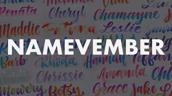 Namevember - Chamayne, Bridget, Cheryl, Leslie, Ti...