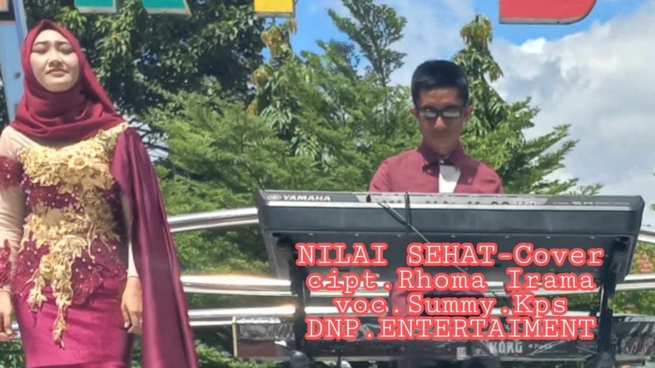 NILAI SEHAT (cover) Cipt.Rhoma Irama voc.Summy.kps DNP.ENTERTAIMENT.PKY