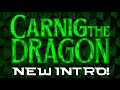 New intro for @CarnigTheDemon2025 ! 💚🐲