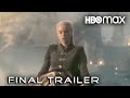 HOUSE OF THE DRAGON - Ultimate Final Trailer (2022) | Game of Thrones Prequel