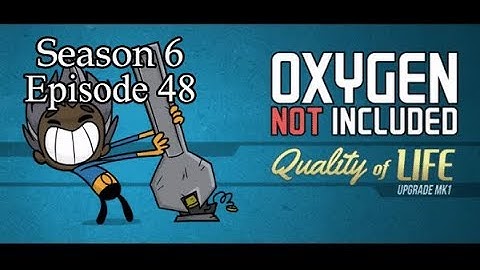 Oxygen Not Included S6E48: Newer Cooling Loop