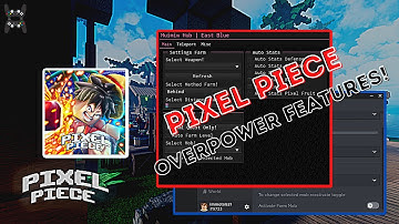 PIXEL PIECE SCRIPT AUTO MAX LEVEL AND STATS | AUTO FARM | TELEPORT MORE!