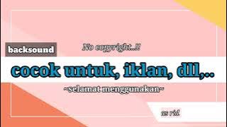 backsound iklan terbaru😍 || cocok untuk iklan, editor dll,.#bacsound#edit#trending#totalgaming#iklan