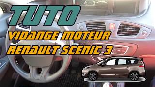 TUTO vidange moteur Renault Scénic 3 (engine oil change)