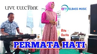 PERMATA HATI - COVER RITA - DANGDUT ELECTONE MANTAB
