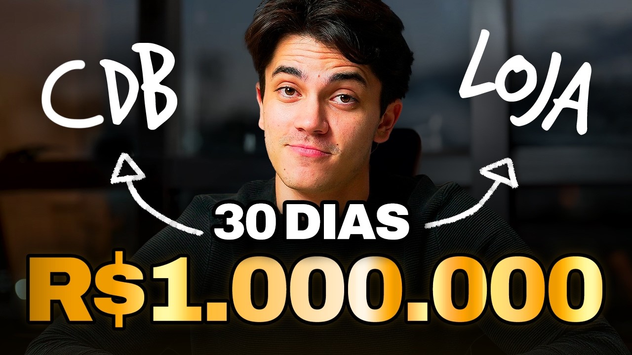 INVESTI 1 MILHÃO NO CDB vs LOJA ONLINE em 30 DIAS (quem GANHA?)