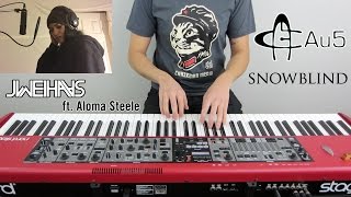 Au5  Snowblind (Jonah WeiHaas Piano Cover) ft. Aloma Steele