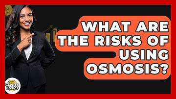 What Are The Risks Of Using Osmosis? - CryptoBasics360.com