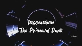 Insomnium  - The Primeval Dark