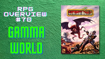 RPG Overview 70 Gamma Word 4e