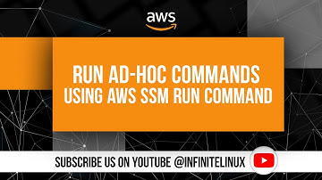 Run Ad-hoc Commands Using AWS SSM Run Command