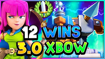 FULL 12 Win Classic Challenge With 3.0 Xbow (#15)! — Clash Royale