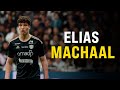 ELIAS MACHAAL Best Skills HD ELIAS MACHAAL Best Skills HD