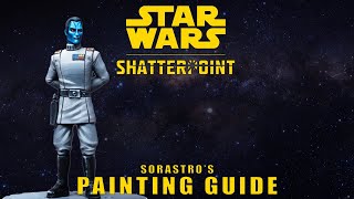 Lets Paint Grand Admiral Thrawn from Star Wars: Shatterpoint!