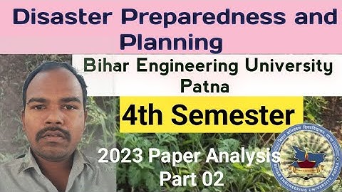 Part 02 | Disaster preparedness and planning | BEU | 4th Semester #beupatna