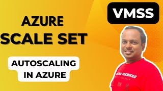 What is a Virtual Machine scale set? How to do auto-scaling in Azure