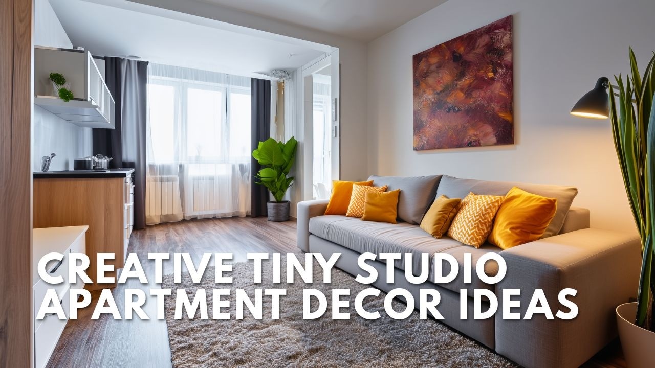Creative Tiny Studio Apartment Decor Ideas That Maximize Every Inch ...