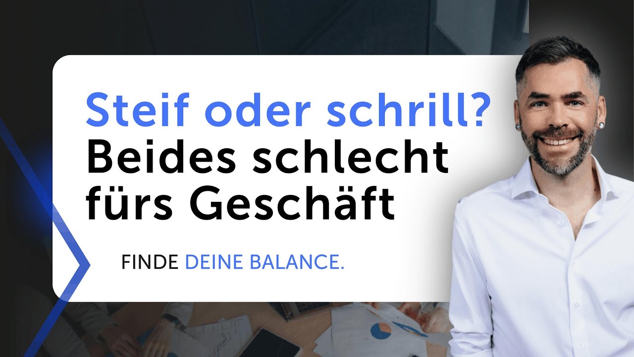 Du musst die richtige Balance finden