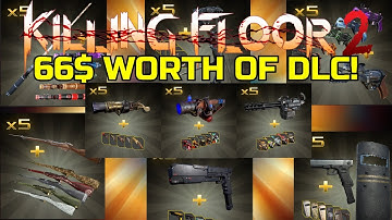 Killing Floor 2 | 66$ WORTH OF DLC WEAPONS! - Long Game With DLC Weapons Only!