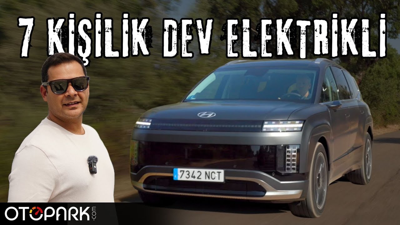 Hyundai Ioniq 9 | 7 kişilik dev elektrikli | OTOPARK.com