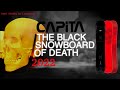 Capita Black Snowboard of Death Overview - the Tribute Lounge 2022